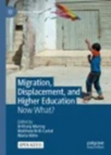 Cover of Migration, Displacement, and Higher Education book